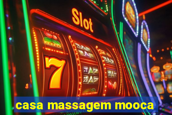 casa massagem mooca